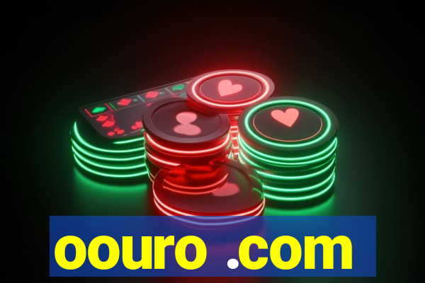 oouro .com